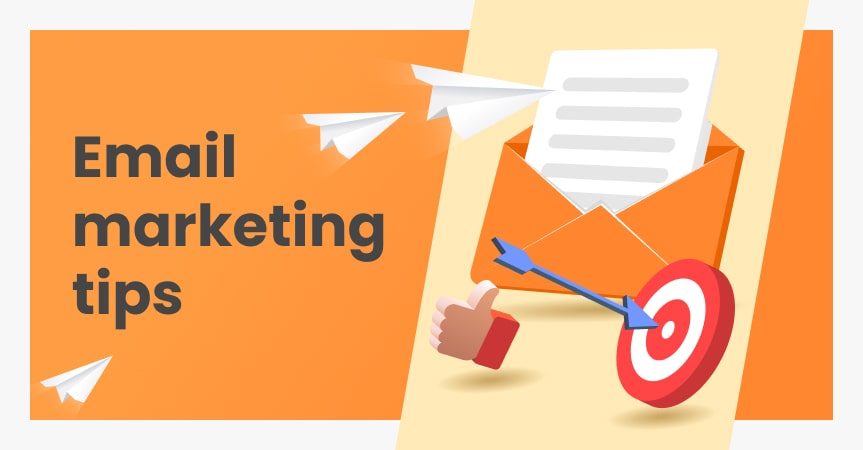 Email Marketing Tips to Boost Your Business